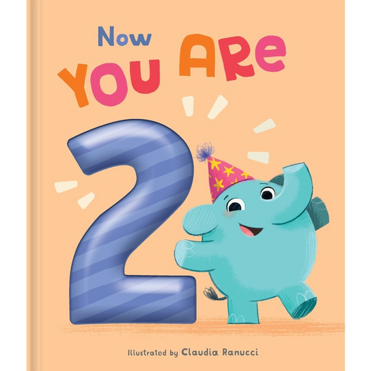 Now You Are 2! Book