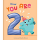 Now You Are 2! Book